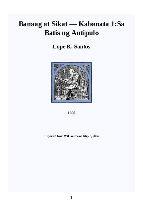 Translating Banaag at Sikat (1906) of Lope K Santos .